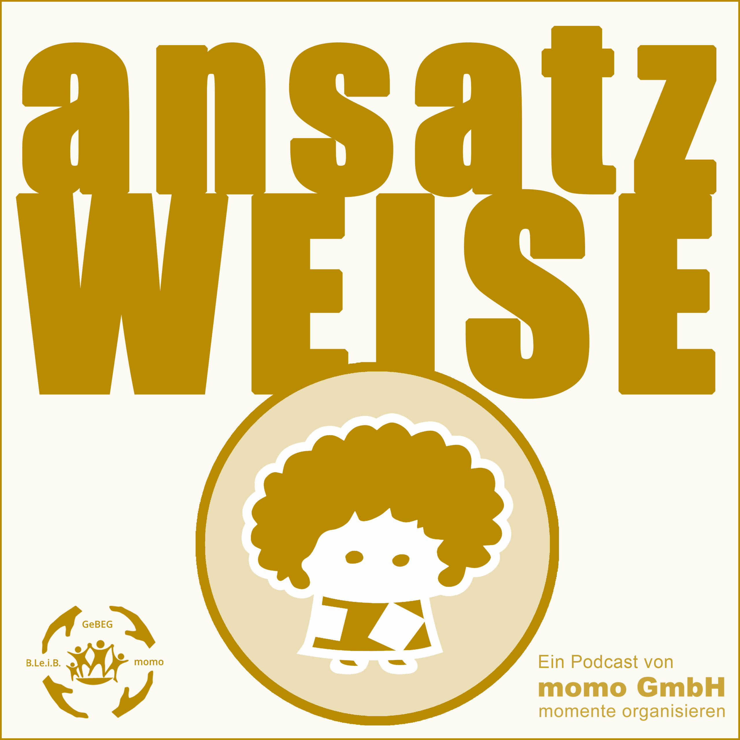 Die Geschichte der momo GmbH ansatzWEISE